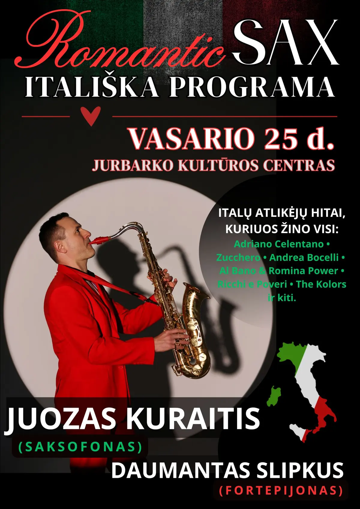„Romantic sax“ – itališka programa. Juozas Kuraitis (Saksofonas) /