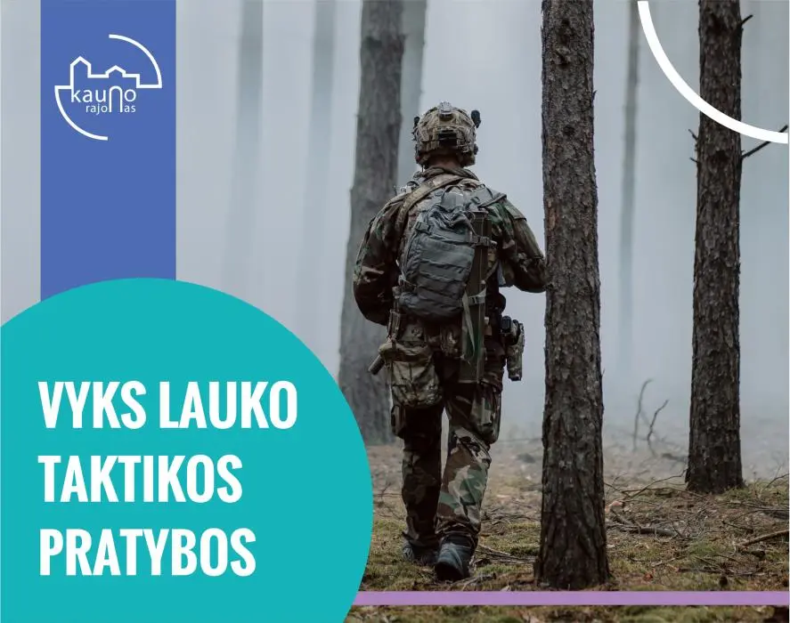 Kauno rajone vyks karių lauko taktikos pratybos