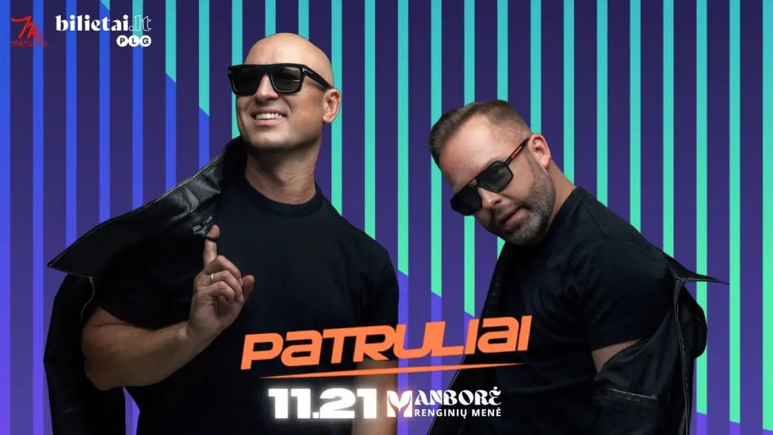 Grupė ''patruliai'' | Kaunas | renginių menė "Manborė"