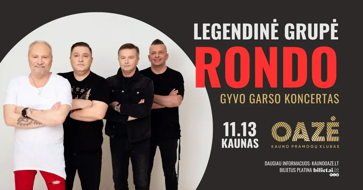 Rondo - 2 Dalių Gyvo Garso koncertas | Kauno oazė