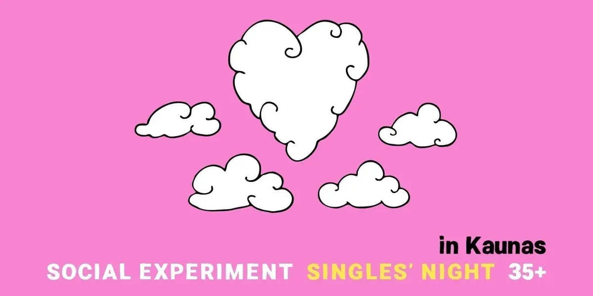 Singles' night 35+ by Social Experiment | Kaunas