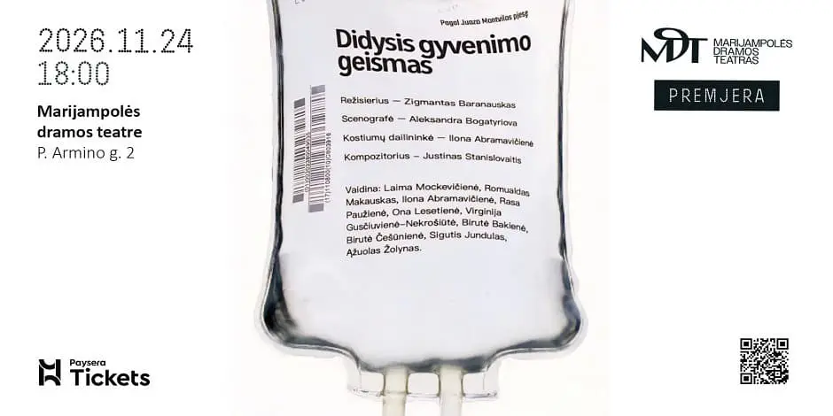 2026-11-24 | Premjera „Didysis gyvenimo geismas“ │Dramos teatras