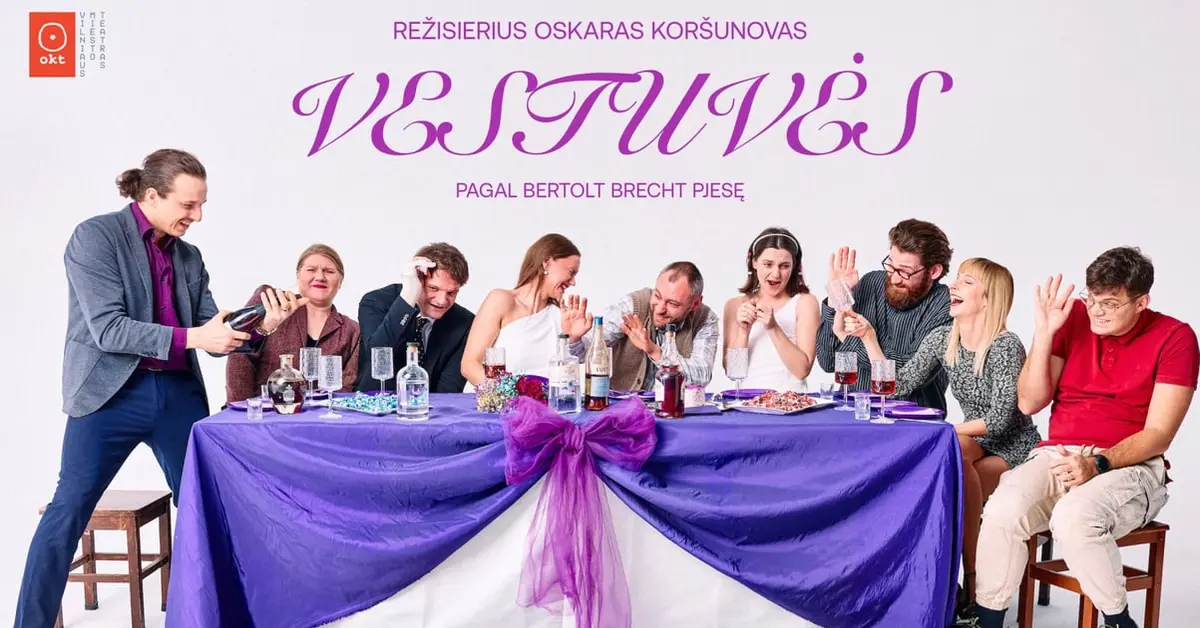 Okt | Vilniaus miesto teatras: ''Vestuvės'' (rež. Oskaras Koršunovas) | Marijampolė