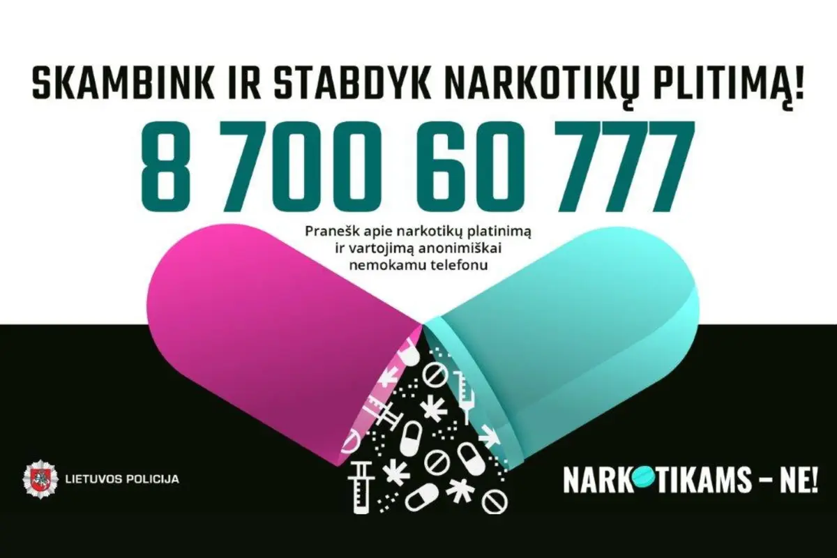 Pranešimams apie narkotikų platintojus – pasitikėjimo linija