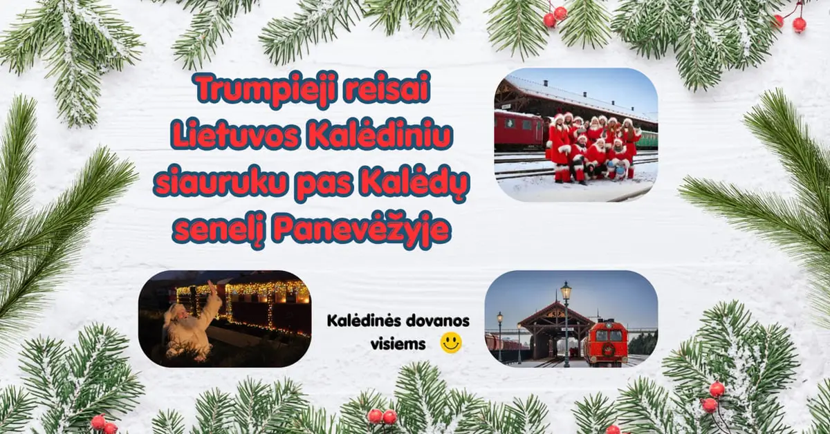 ''Kalėdinis Siaurukas Panevėžyje'' (Trumpasis reisas)