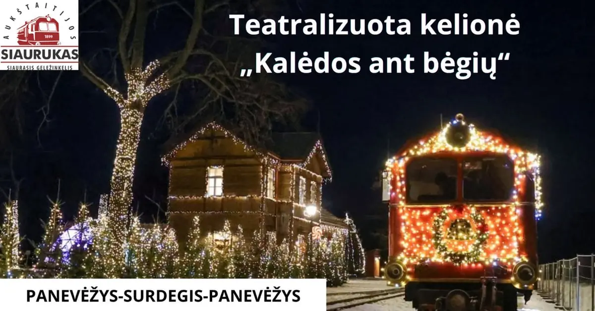 Teatralizuota kelionė ''Kalėdos ant bėgių''
