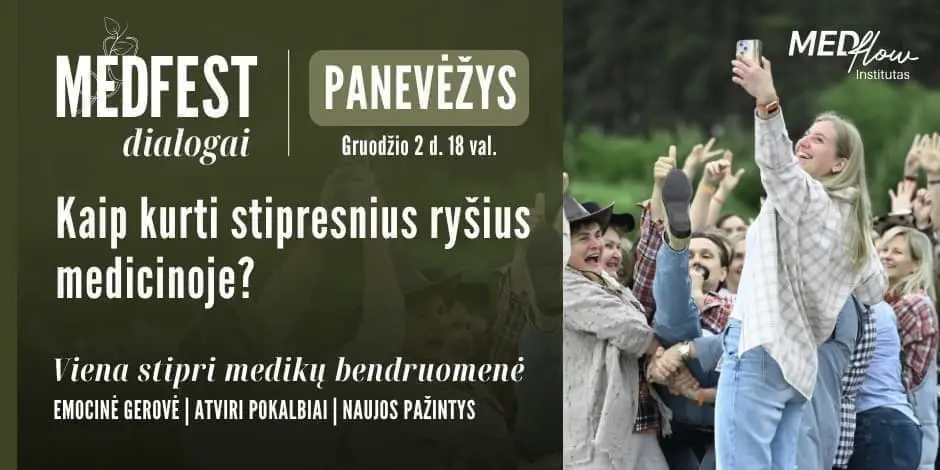Medfest dialogai: kaip kurti stipresnius ryšius medicinoje? (Panevėžys)