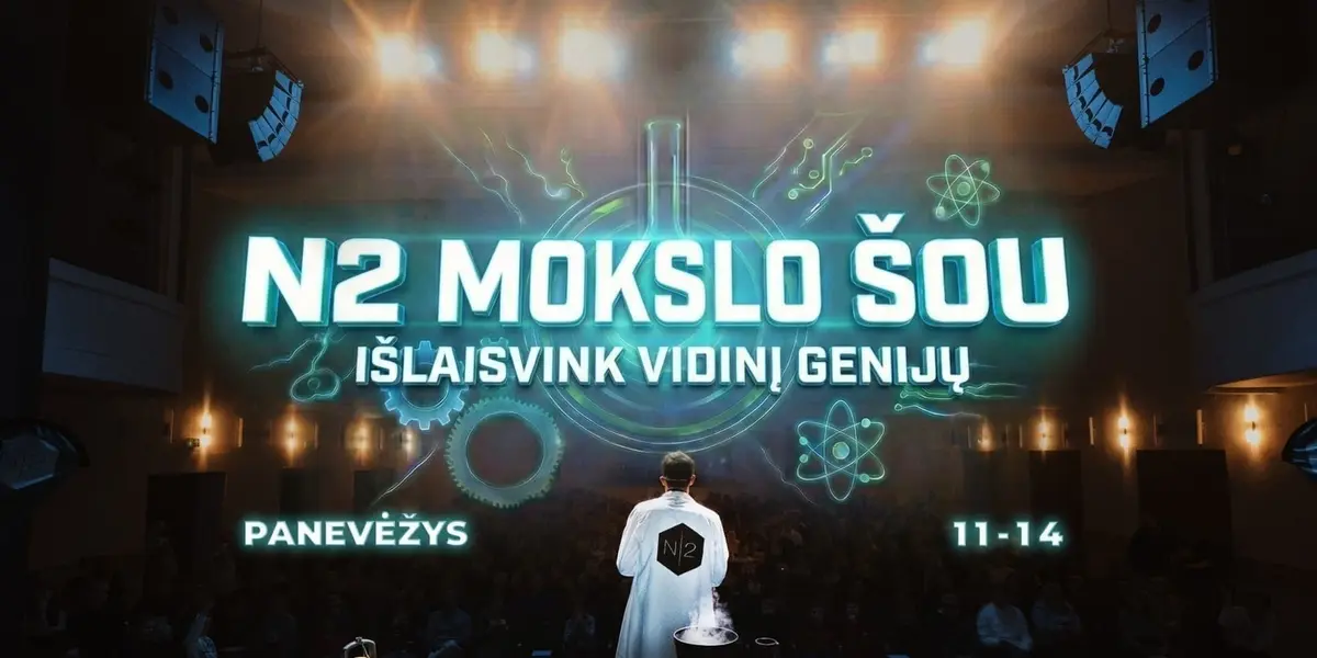 N2 Mokslo šou Panevėžyje