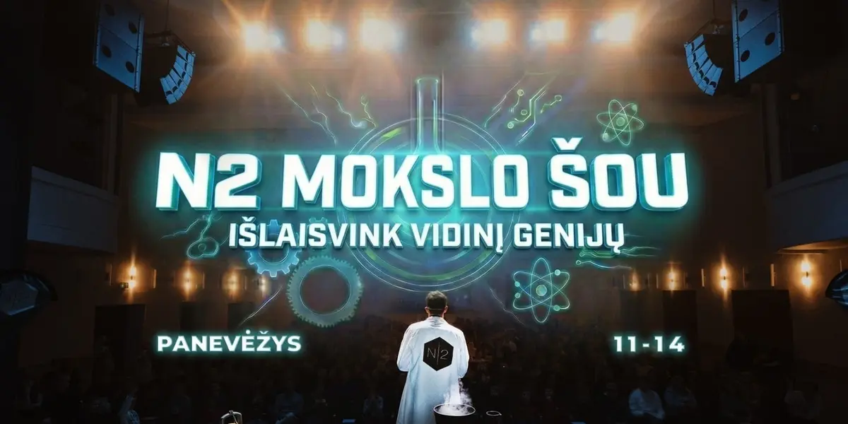N2 Mokslo šou Panevėžyje: papildomas seanasas