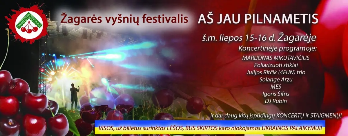 Žagarės vyšnių festivalis 2022 „Aš jau pilnametis“