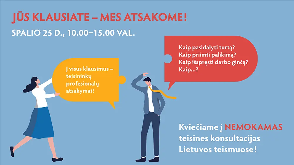 Spalio 25 d. Lietuvos teismuose vyks nemokamos teisinės konsultacijos