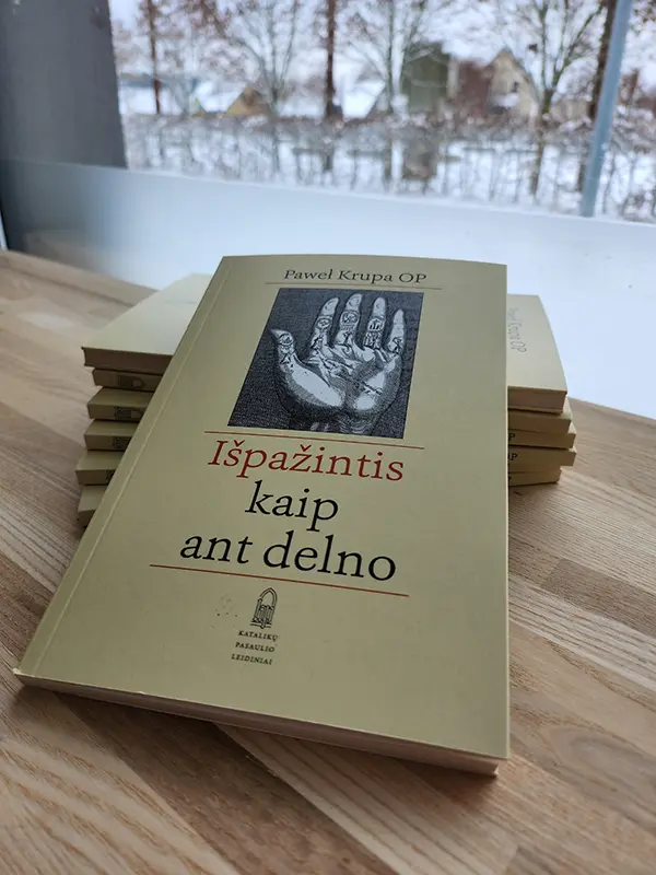 Šiluvoje skaitome: Pawel Krupa Op Išpažintis kaip ant delno