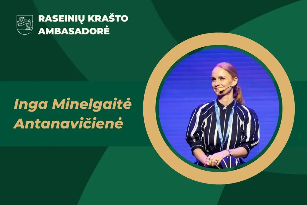 Raseinių krašto ambasadorė – Inga Minelgaitė Antanavičienė