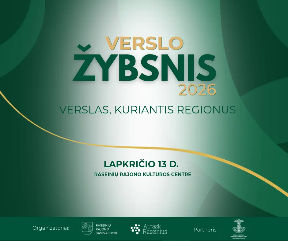 Raseinių krašto verslo bendruomenę kviečiame į „Verslo žybsnį 2026“
