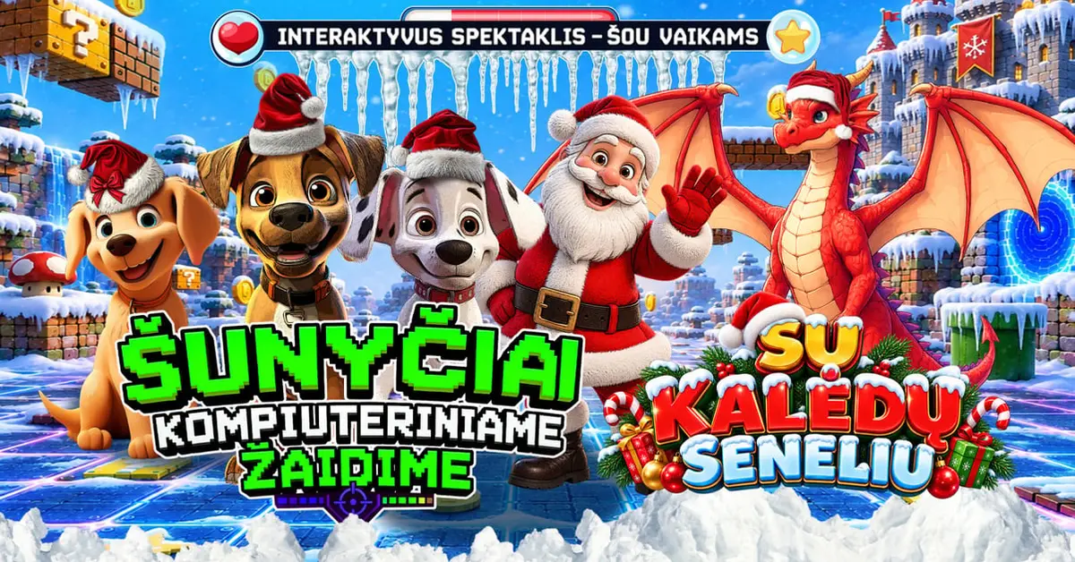 Interaktyvus spektaklis vaikams ''Šunyčiai kompiuteriniame žaidime su Kalėdų Seneliu'' | Raseiniai