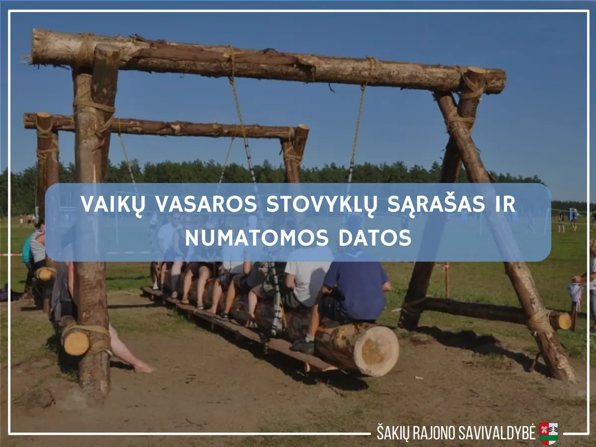 Vaikų vasaros stovyklos Šakių rajone
