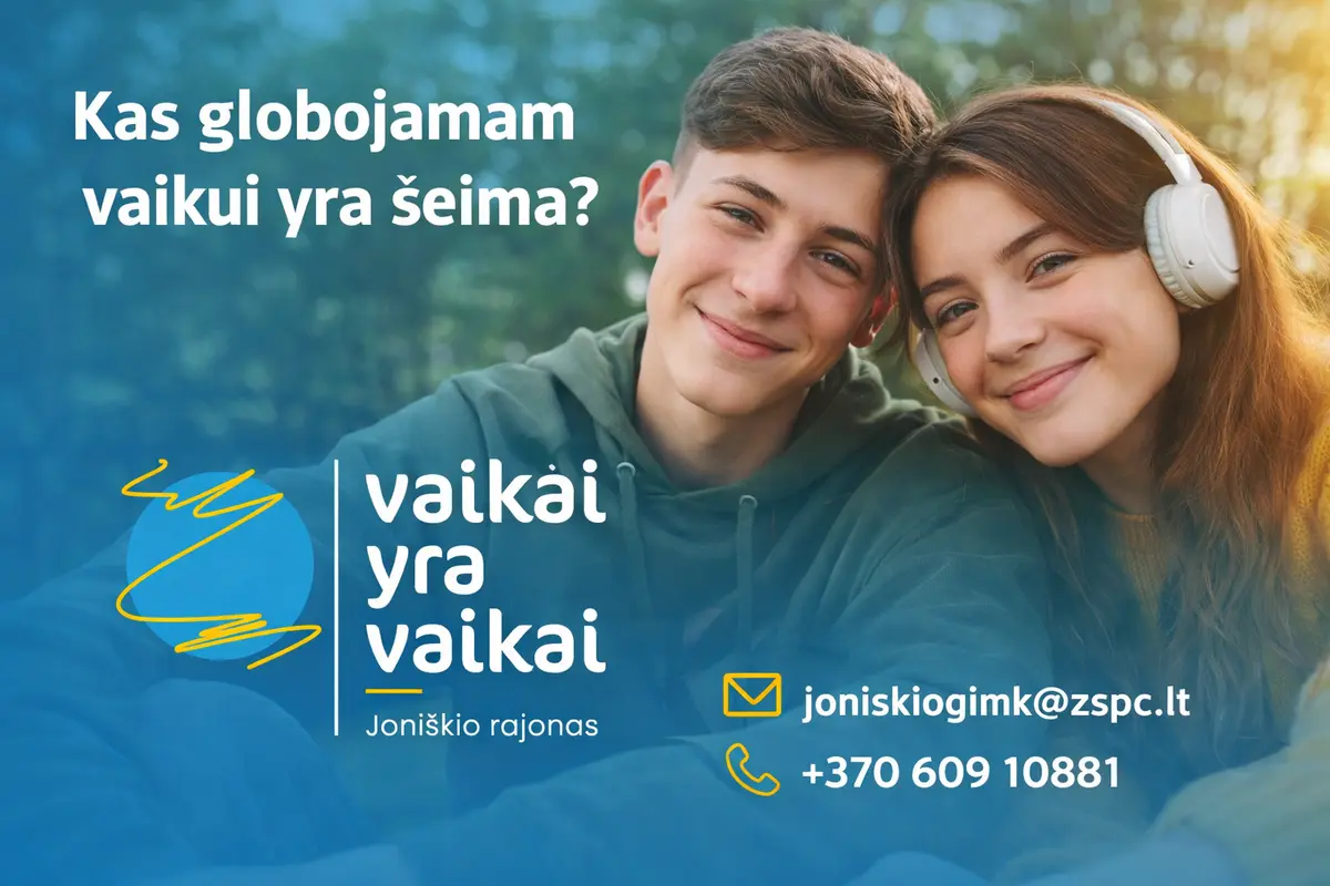 Socialinė kampanija „Kas globojamam vaikui yra šeima?“
