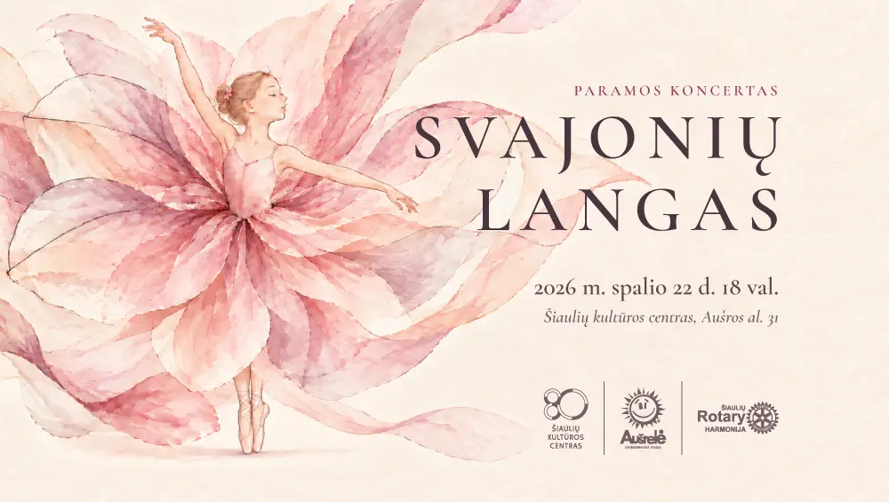 Jaunajai šokėjai Kornelijai palaikyti Šiauliuose rengiamas paramos koncertas „Svajonių langas“